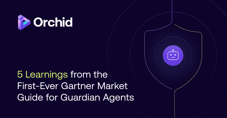 Gartner'ın İlk Guardian Agents Pazar Rehberi'nden Çıkarılan 5 Kritik Öğrenim