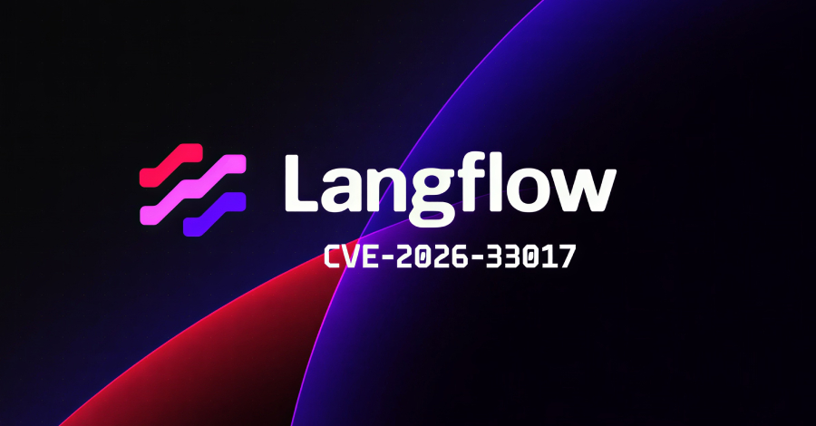 Langflow'daki Kritik Güvenlik Açığı CVE-2026-33017 Açıklandıktan 20 Saat Sonra Saldırıya Uğradı