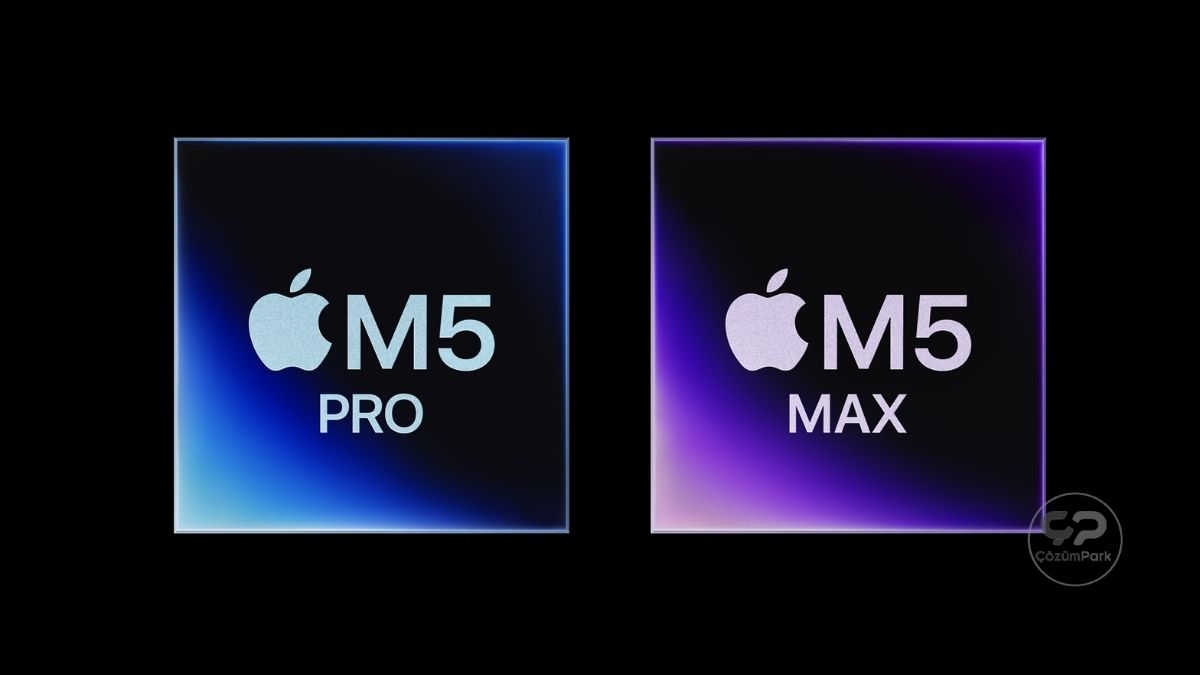 Apple M5 Pro ve M5 Max Çiplerinin Fusion Mimarisi ve Teknik Özellikleri