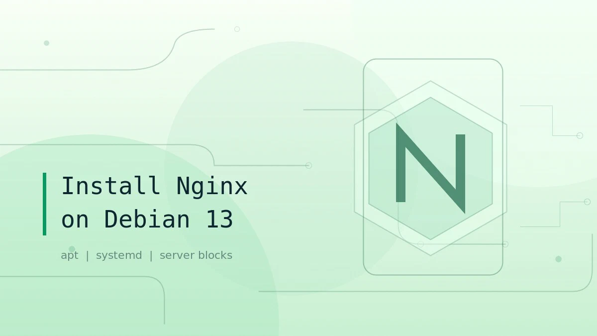 Debian 13 Üzerinde Nginx Kurulumu ve Yapılandırması